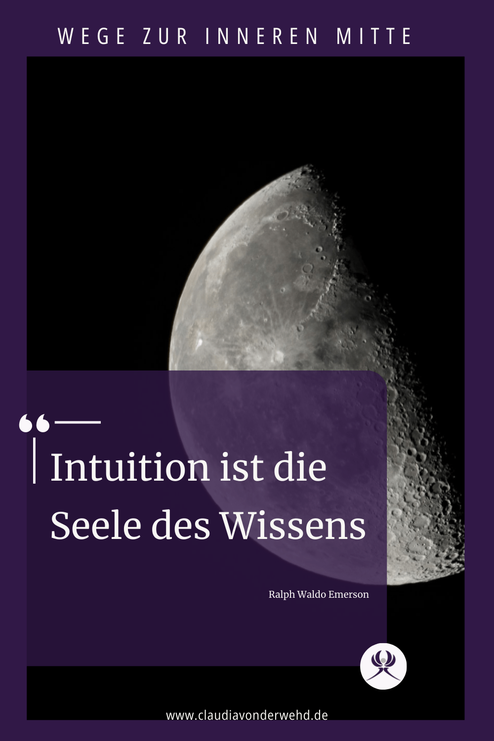 Intuition ist die Seele des Wissens von RalphWaldoEmerson